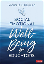 Social Emotional Well-Being for Educators