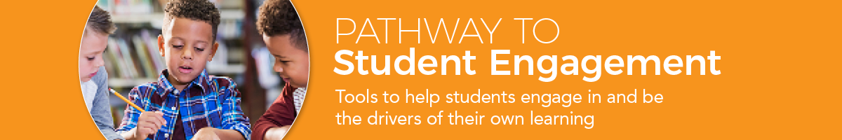 Pathway to Student Engagement