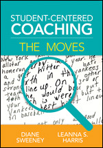 Student-Centered Coaching: The Moves