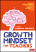 Growth Mindset for Teachers