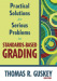 Practical Solutions for Serious Problems in Standards-Based Grading