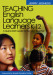 Teaching English Language Learners K-12