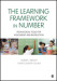 The Learning Framework in Number